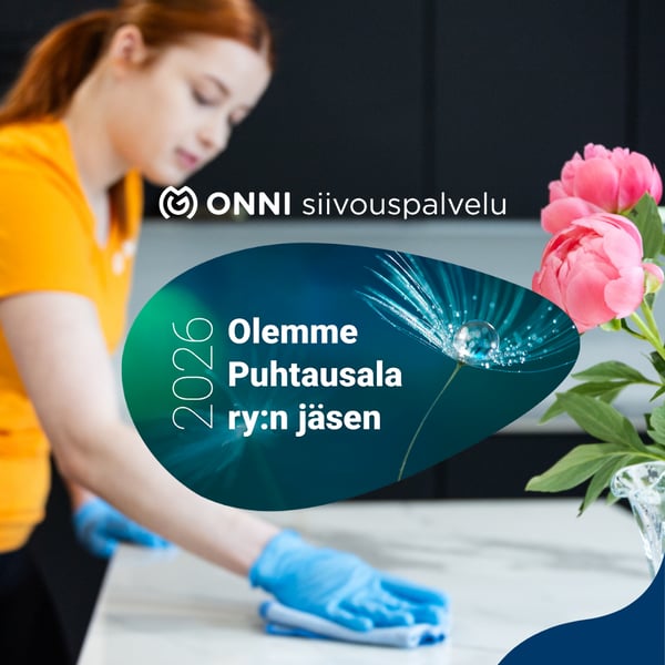 Onni siivouspalvelut liittyi Puhtausala ry:hyn – tavoitteena kehittää puhtausalaa asiakaskokemus edellä